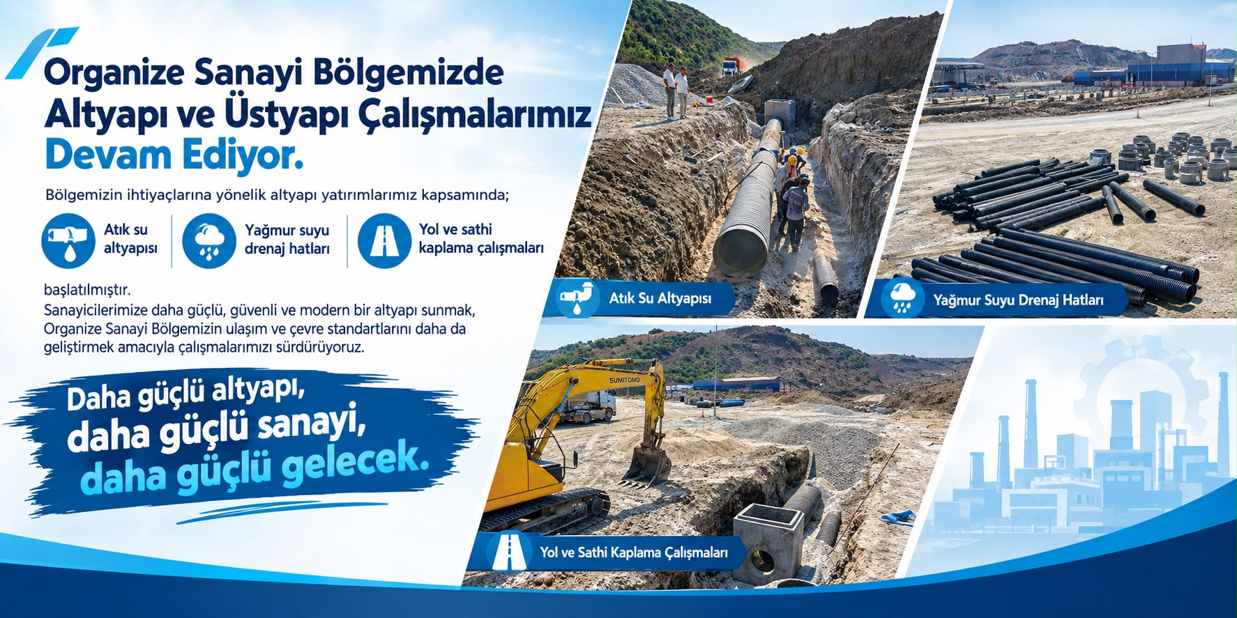 Organize Sanayi Bölgemizde Altyapı ve &Uuml;styapı &Ccedil;alışmaları Devam Ediyor