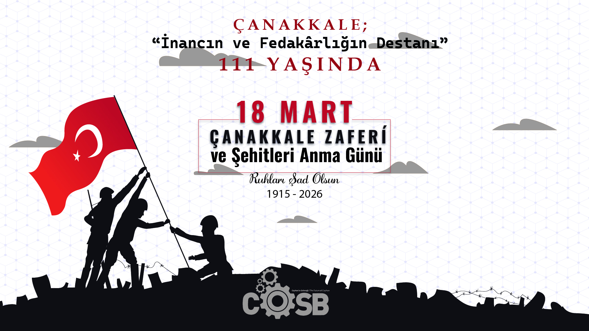 18 Mart &Ccedil;anakkale Zaferi ve Şehitleri Anma Günü Mesajı